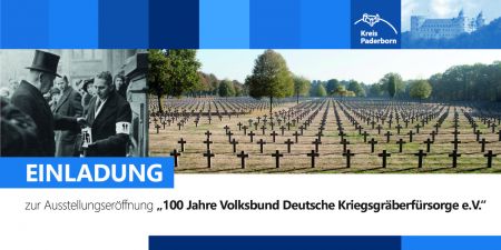 100 Jahre Volksbund in einer Ausstellung, Eröffnung am 8. Mai 2019 im Kreishaus